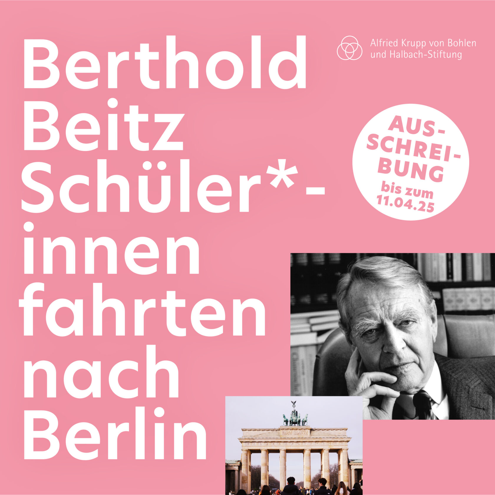 Beitz The “Berthold Beitz student trips to Berlin” funding programme starts ...